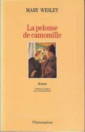 book cover of La pelouse de camomille by Mary Wesley