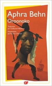 book cover of Oroonoko : Ou la Véritable histoire de l'esclave royal by Aphra Behn|Vita Sackville-West