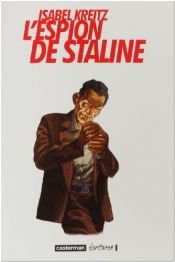 book cover of L'espion de Staline by Isabel Kreitz