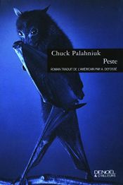 book cover of Peste by Chuck Palahniuk