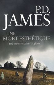 book cover of Une mort esthétique by P. D. James