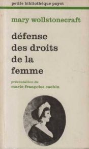 book cover of Défense des droits de la femme by Berta Rahm|Mary Wollstonecraft|Mary Wollstonecraft Wollstonecraft