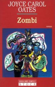 book cover of Zombi by Joyce Carol Oates