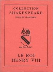 book cover of Le Roi Henri VIII by William Shakespeare