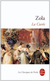 book cover of La Curée by Emile Zola