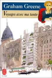 book cover of Voyages avec ma tante by Graham Greene