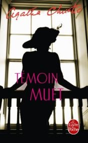 book cover of Témoin muet by Agatha Christie