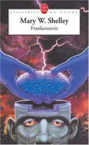book cover of Frankenstein ou le Prométhée moderne by D.L. Macdonald|Kathleen Scherf|Mary Shelley