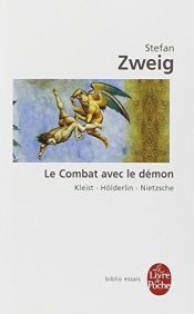 book cover of Le Combat avec le démon by Stefan Zweig