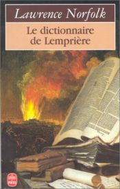 book cover of Le Dictionnaire de Lemprière by Lawrence Norfolk