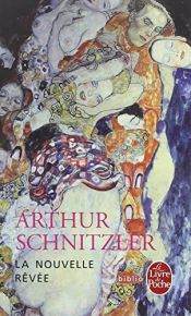 book cover of La Nouvelle rêvée by Arthur Schnitzler