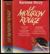 book cover of Le Mouron Rouge by Emma Orczy