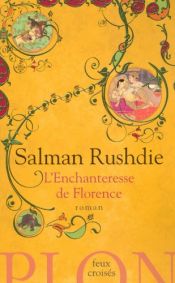book cover of L'enchanteresse de Florence by Salman Rushdie
