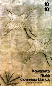 book cover of Nuée d'oiseaux blancs by Yasunari Kawabata