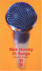 book cover of 31 songs by Nick Hornby