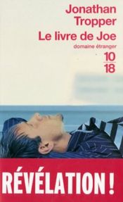 book cover of Le livre de Joe by Jonathan Tropper