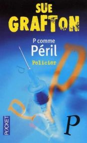 book cover of P comme Péril by Sue Grafton
