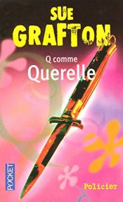 book cover of Q... comme querelle by Sue Grafton