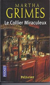 book cover of Le collier miraculeux by Martha Grimes