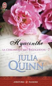 book cover of Les enfants Bridgerton, Tome 1 : Hyacinthe by Julia Quinn