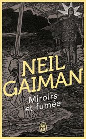 book cover of Miroirs et Fumée by Neil Gaiman