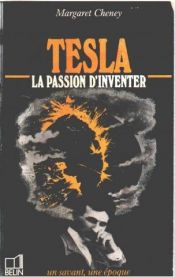 book cover of Tesla, 1856-1943 by Margaret Cheney