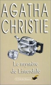book cover of Le mystère de Listerdale by Agatha Christie