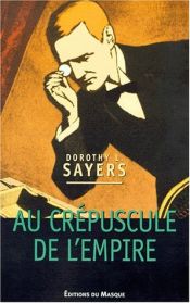 book cover of Au crépuscule de l'empire by Dorothy L. Sayers|Jill Paton Walsh