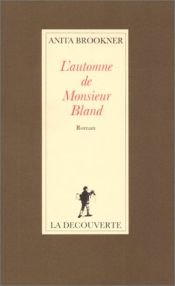 book cover of L'automne de Monsieur Bland by Anita Brookner