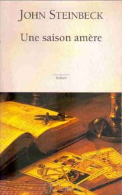 book cover of Une saison amère by John Steinbeck