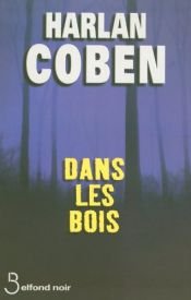 book cover of Dans les bois by Harlan Coben