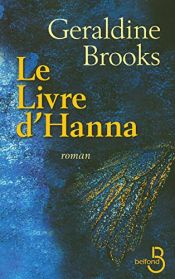 book cover of Le Livre d'Hanna by Geraldine Brooks