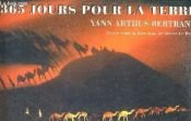 book cover of 365 jours pour la Terre by Hervé Le Bras|Yann Arthus-Bertrand