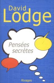 book cover of Pensées secrètes by David Lodge