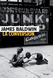 book cover of La conversion by James Baldwin