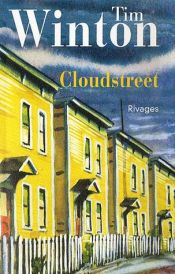 book cover of Cloudstreet by Tim Winton