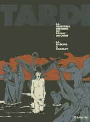 book cover of La véritable histoire du soldat inconnu suivi de La bascule à Charlot by Jacques Tardi
