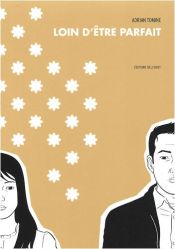 book cover of Loin d'être parfait by Adrian Tomine