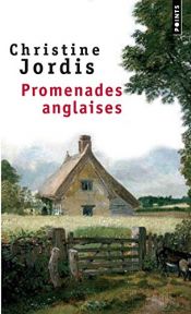 book cover of Promenades anglaises by Christine Jordis