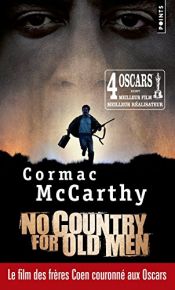 book cover of Non, ce pays n'est pas pour le vieil homme by Cormac McCarthy