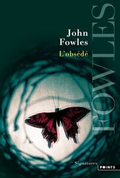 book cover of L'Obsédé (L'Amateur) by John Fowles