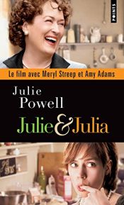 book cover of Julie et Julia : Sexe, blog et boeuf bourguignon by Julie Powell