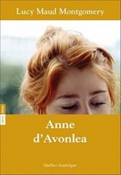 book cover of Anne d'Avonlea (Volume 2) by Lucy Maud Montgomery
