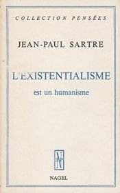 book cover of L'existentialisme est un humanisme by Jean-Paul Sartre