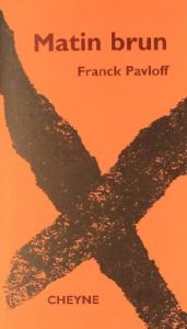 book cover of Matin brun by Franck Pavloff