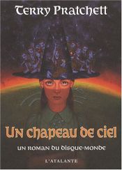 book cover of Les ch'tits hommes libres 2 : Un chapeau de ciel by Terry Pratchett