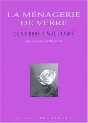 book cover of La Ménagerie de verre by Tennessee Williams