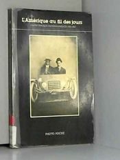 book cover of L'Amérique au fil des jours by Collectif