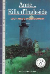 book cover of Anne Rilla d Ingleside Anne T 08 by Lucy Maud Montgomery