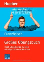book cover of Großes Übungsbuch Französisch by Nicole Laudut